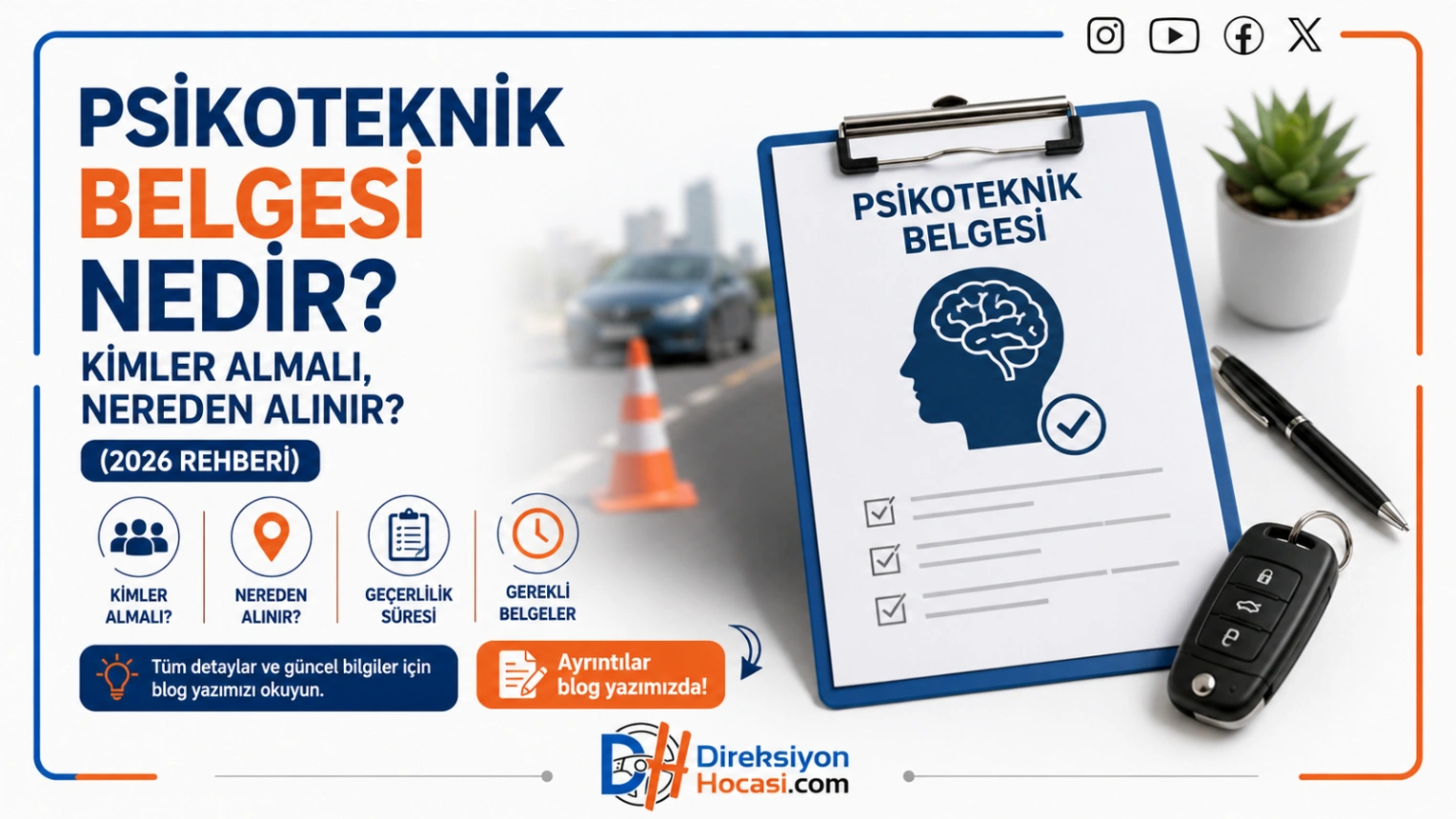 Psikoteknik Belgesi Nedir? Kimler Almalı, Nereden Alınır? (2026 Rehberi)